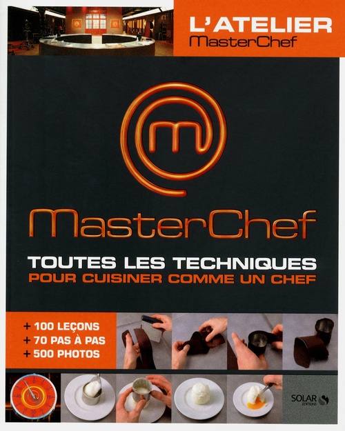 ebook cover of Masterchef - Toutes les techniques pour cuisiner comme un chef, by Damien Duquesne, Christophe Dovergne