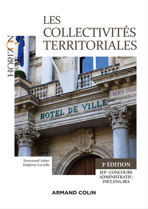 ebook cover of Les collectivités territoriales - 3e éd., by Emmanuel Auber, Delphine Cervelle