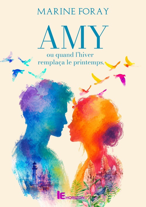 Couverture ebook de Amy ou quand l'hiver remplaça le printemps, de Marine Foray