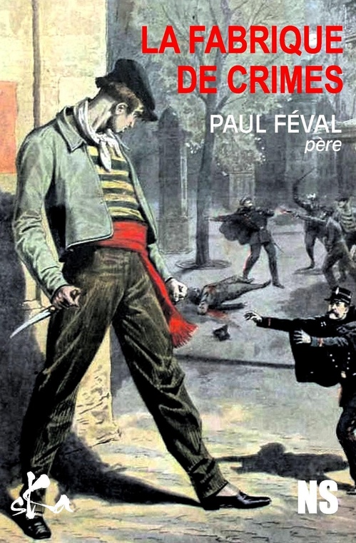 ebook cover of La fabrique de crimes, by Paul Feval (Pere)