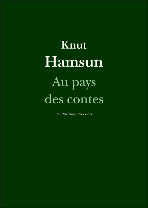 Couverture ebook de Au pays des contes, de Knut Hamsun