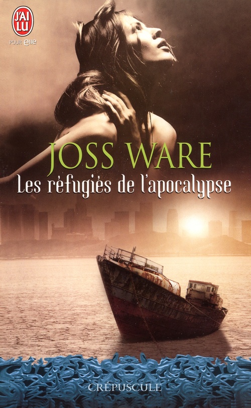 ebook cover of Les réfugiés de l'apocalypse, by Joss Ware