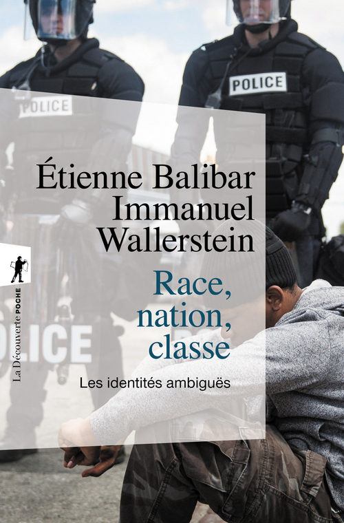 ebook cover of Race, nation, classe - Les identités ambiguës, by Étienne Balibar, Immanuel Wallerstein