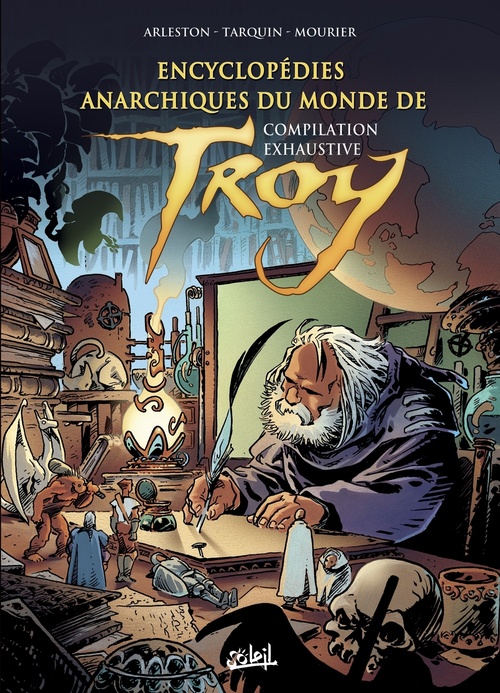 Couverture ebook de Encyclopédies anarchiques du monde de Troy - Compilation exhaustive, de Christophe Arleston