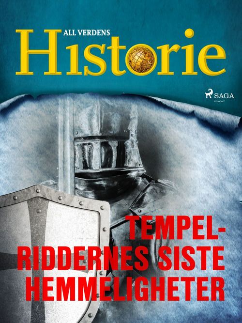 Couverture ebook de Tempelriddernes siste hemmeligheter, de All Verdens Historie