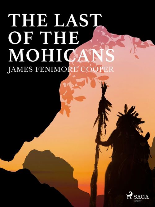 ebook cover of The Last of the Mohicans, by James Fenimore Cooper