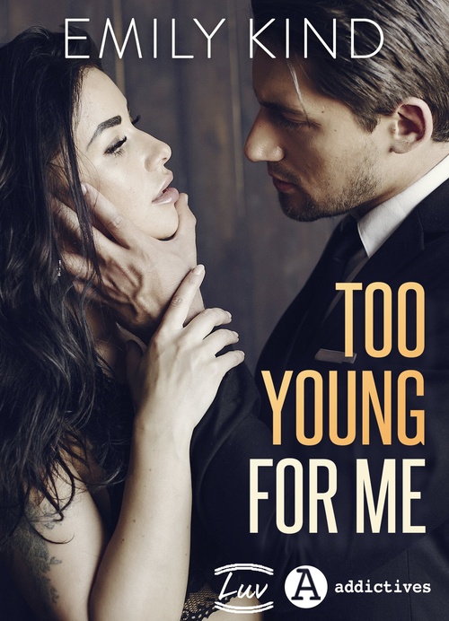 ebook cover of Too Young for Me, by Emily Kind