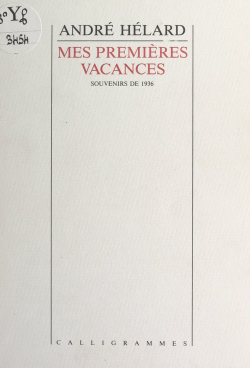 Couverture ebook de Mes premières vacances, de Andre Helard