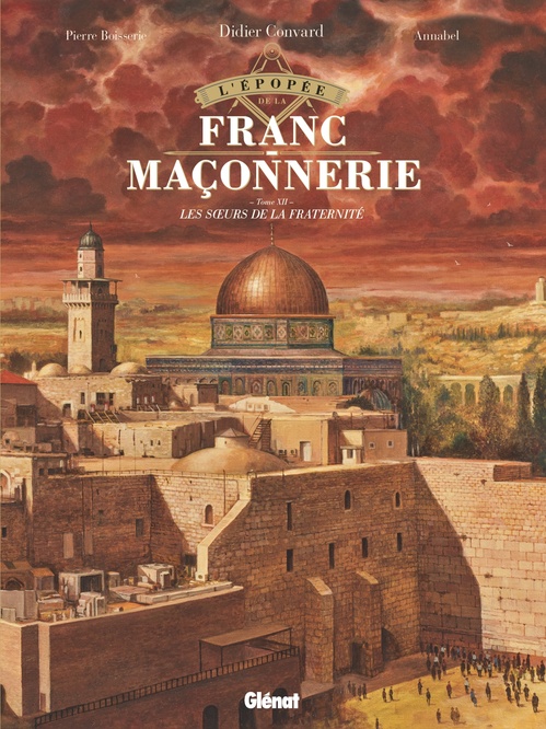 ebook cover of L'Épopée de la franc-maçonnerie - Tome 12, by Annabel