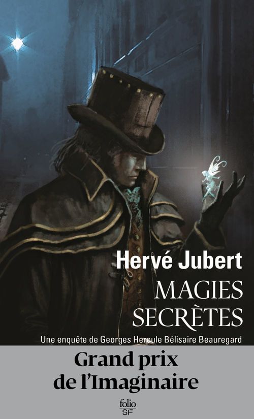 Couverture ebook de Magies secrètes. Une enquête de Georges Hercule Bélisaire Beauregard, de Hervé Jubert