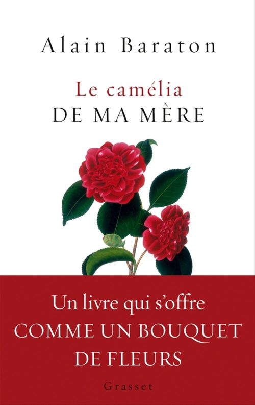 Couverture ebook de Le camélia de ma mère, de Alain Baraton