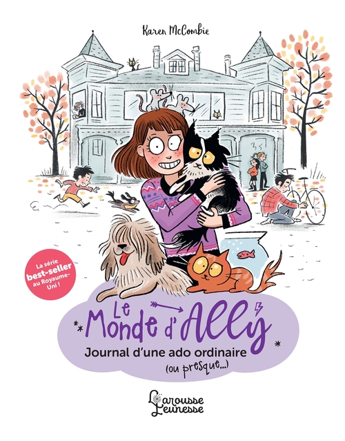ebook cover of Le monde d'Ally - Journal d'une ado ordinaire (ou presque...), by Karen McCombie