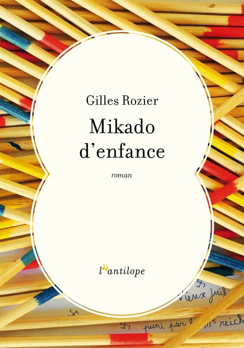 Couverture ebook de Mikado d'enfance, de Gilles Rozier