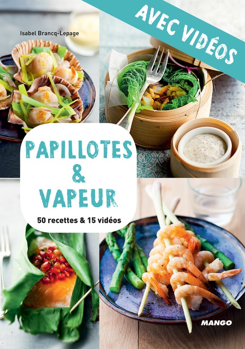 ebook cover of Papillotes & vapeur - Avec vidéos, by Isabel Brancq-lepage