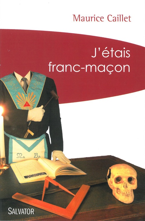 ebook cover of J'étais franc-maçon, by Maurice Caillet