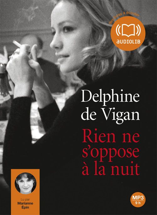 audiobook cover of Rien ne s'oppose à la nuit, by Delphine de Vigan