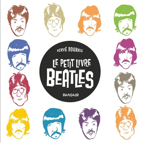 ebook cover of Le Petit Livre des Beatles, by Hervé Bourhis