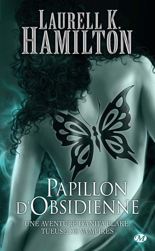 Couverture ebook de Anita Blake, T9 : Papillon d'Obsidienne, de Laurell K. Hamilton