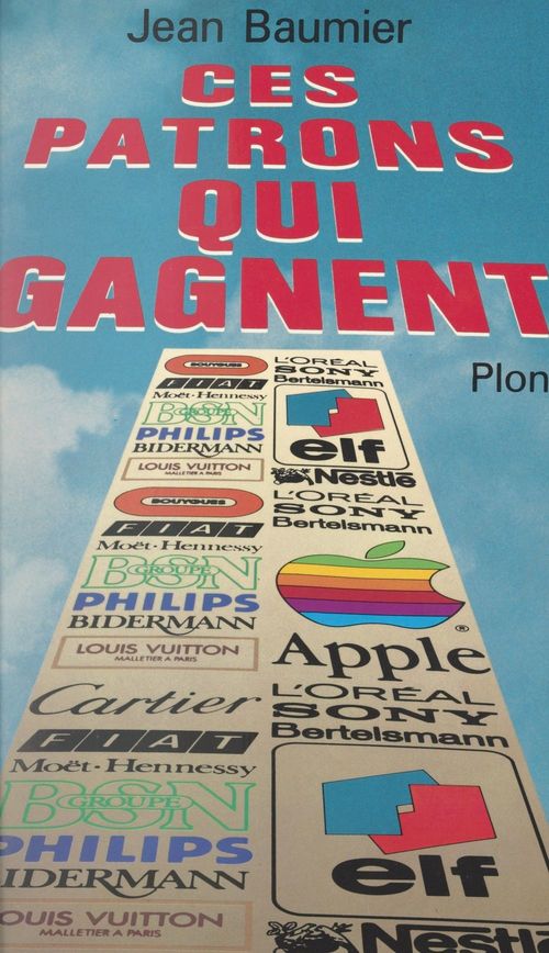 ebook cover of Ces patrons qui gagnent, by Jean Baumier