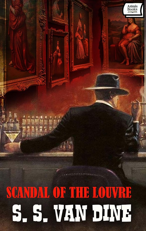 ebook cover of Scandal of the Louvre, by S. S. Van Dine
