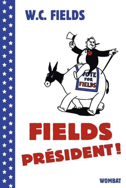 Couverture ebook de Fields président !, de W. c. Fields