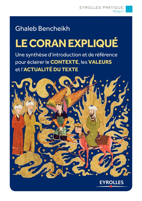 Couverture ebook de Le Coran expliqué, de Ghaleb Bencheikh