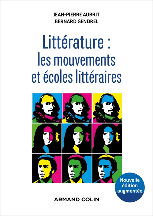Couverture ebook de Littérature : les mouvements et écoles littéraires - 2e éd., de Jean-Pierre Aubrit, Bernard Gendrel