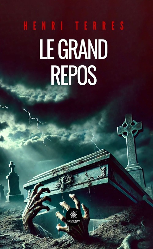 ebook cover of Le grand repos, by Henri Terres