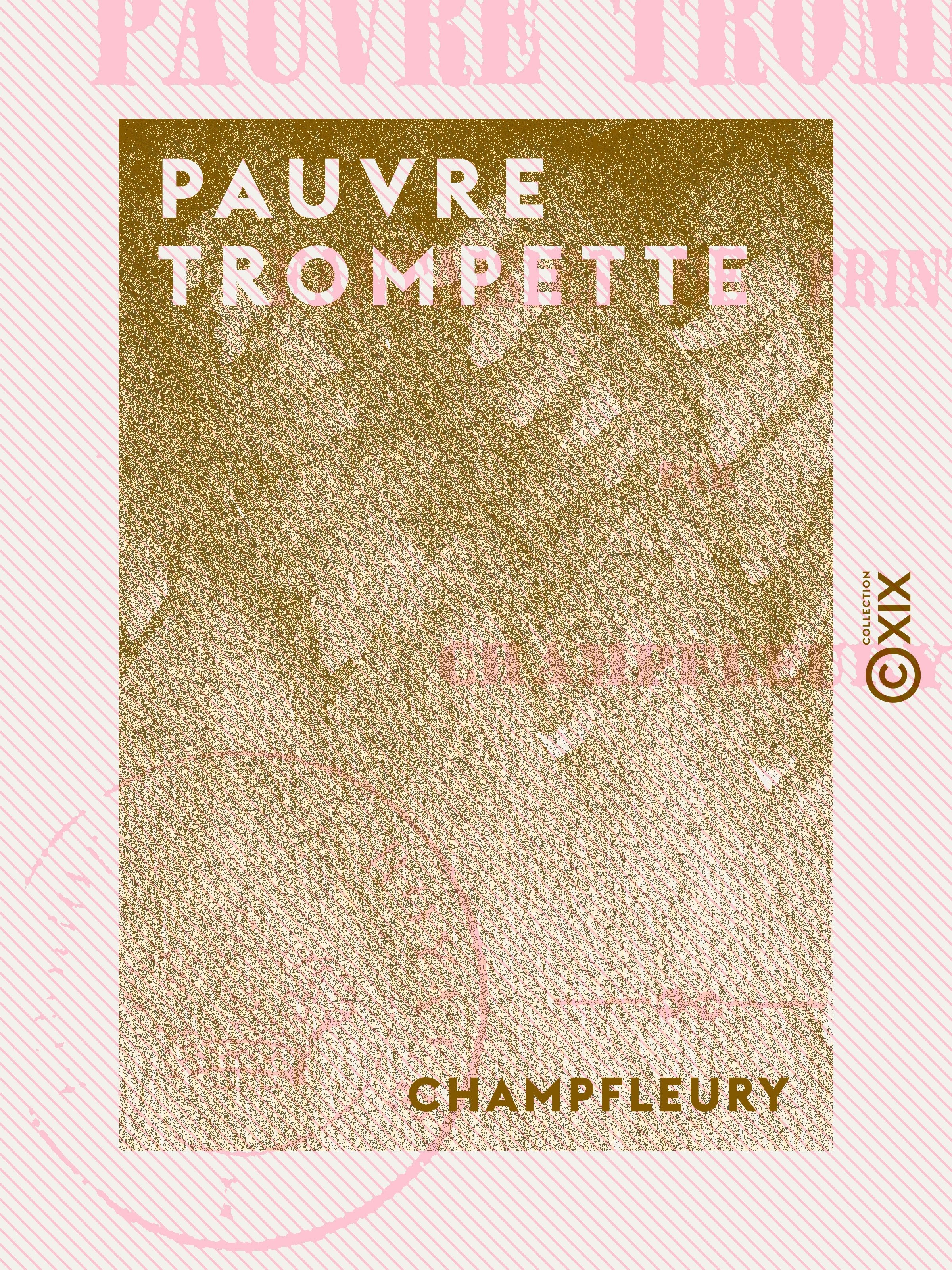Couverture ebook de Pauvre Trompette, de Champfleury