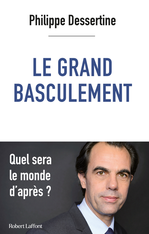 ebook cover of Le Grand basculement, by Philippe Dessertine