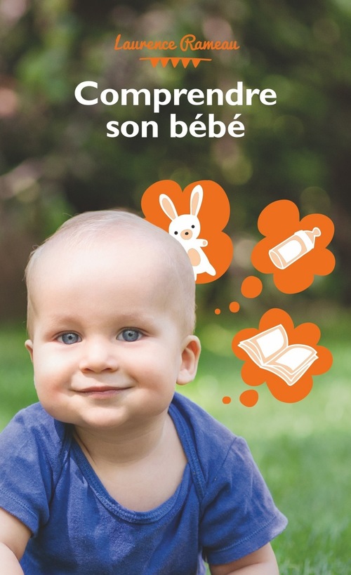 Couverture ebook de MPF Mode d'emploi - Comprendre son bébé, de Laurence Rameau