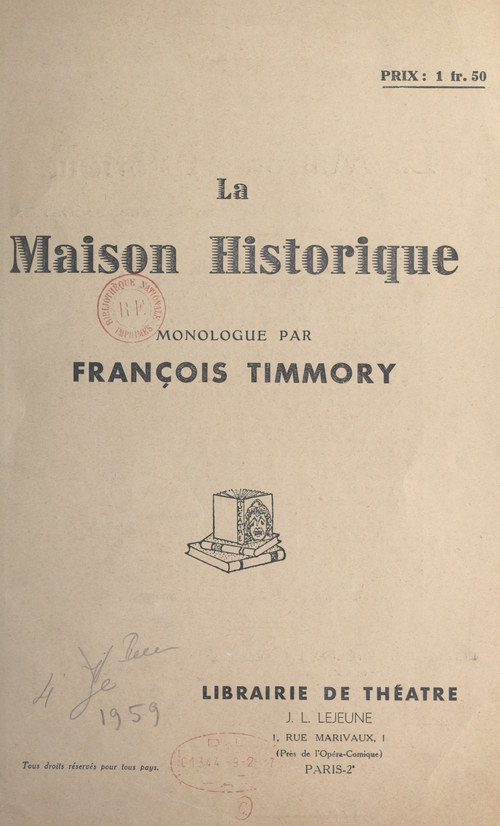 Couverture ebook de La maison historique, de Francois Timmory