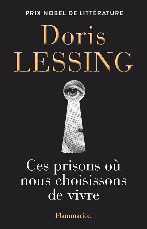 Couverture ebook de Ces prisons où nous choisissons de vivre, de Doris Lessing