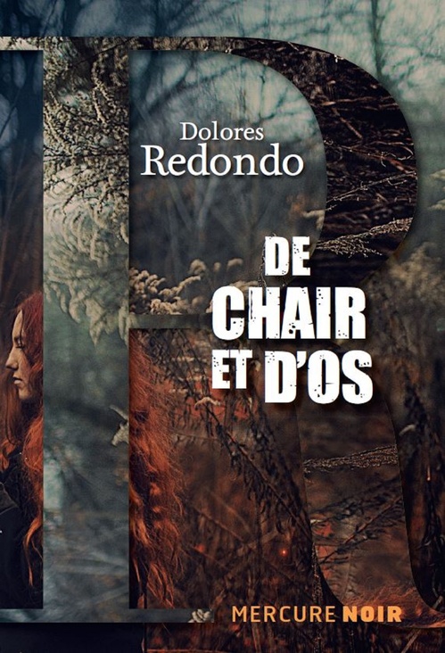 Couverture ebook de De chair et d'os, de Dolores Redondo meira