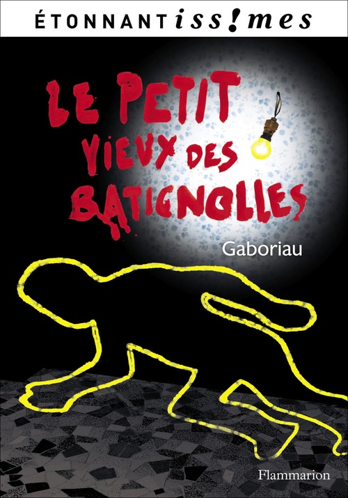 ebook cover of Le Petit Vieux des Batignolles, by Emile Gaboriau