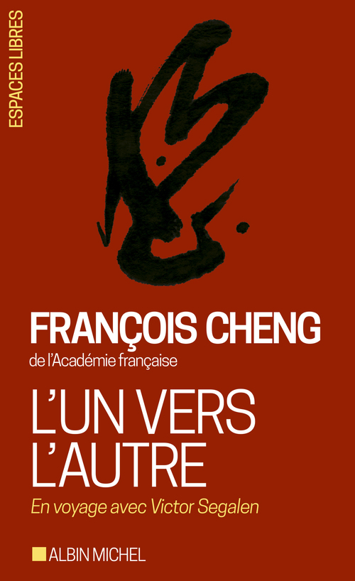 Couverture ebook de L'Un vers l'autre, de François Cheng