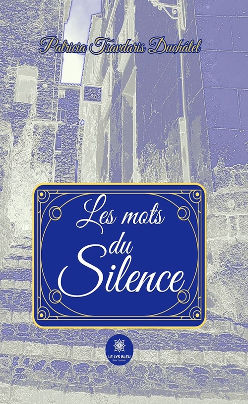 Couverture ebook de Les mots du silence, de Patricia Tsavdaris duchâtel