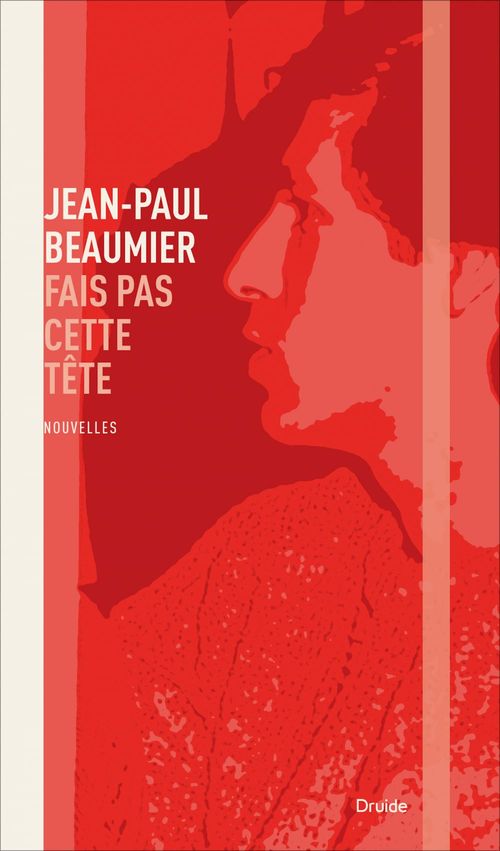 ebook cover of Fais pas cette tête, by Beaumier Jean-Paul