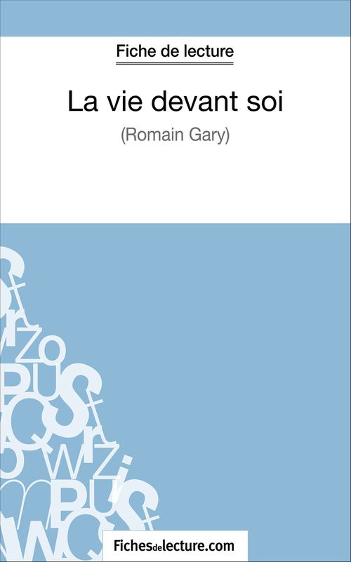 Couverture ebook de La vie devant soi de Romain Gary (Fiche de lecture), de Claire Argence