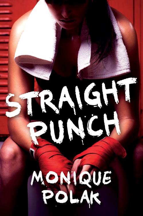 Couverture ebook de Straight Punch, de Monique Polak