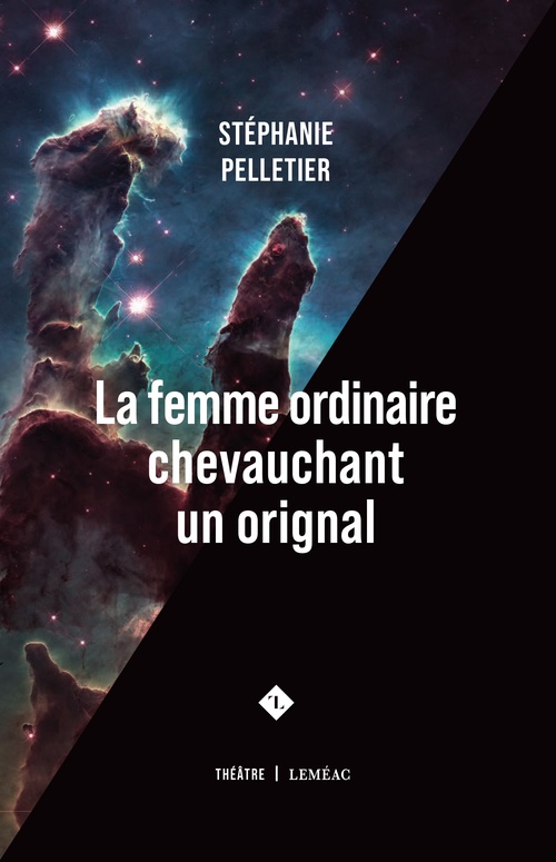 Couverture ebook de La femme ordinaire chevauchant un orignal, de Stéphanie Pelletier