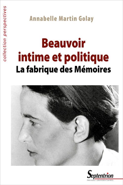ebook cover of Beauvoir intime et politique, by Pu Septentrion