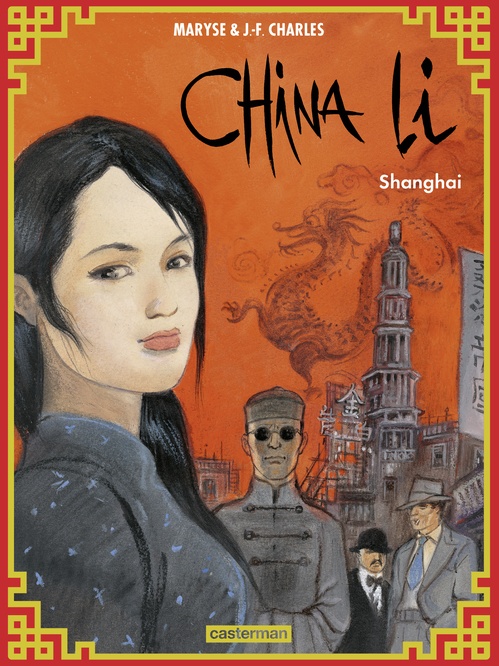 ebook cover of China Li (Tome 1) - Shanghai, by Maryse Charles, Jean-françois Charles