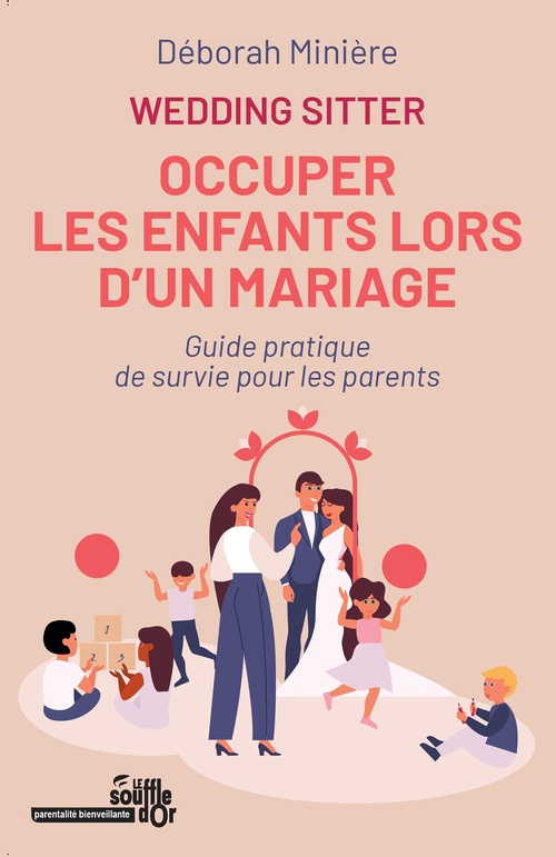 ebook cover of Wedding Sitter : Occuper les enfants lors d´un mariage, by Déborah Minière