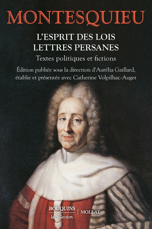 Couverture ebook de L'Esprit des lois - Lettres persanes - Textes politiques et fictions, de Montesquieu