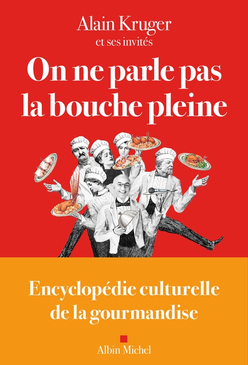 ebook cover of On ne parle pas la bouche pleine, by Alain Kruger, Solange Gautier