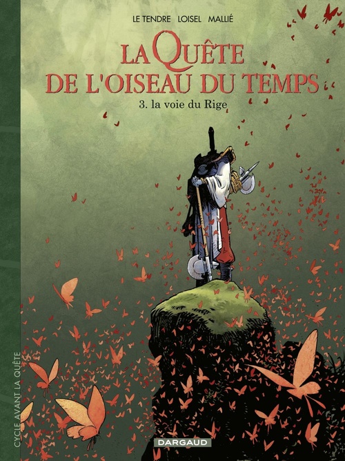 ebook cover of La Quête de l'Oiseau du Temps  - Avant la Quête - Tome 3 - La voix du rige, by Serge Le Tendre, Régis Loisel, Vincent Mallié