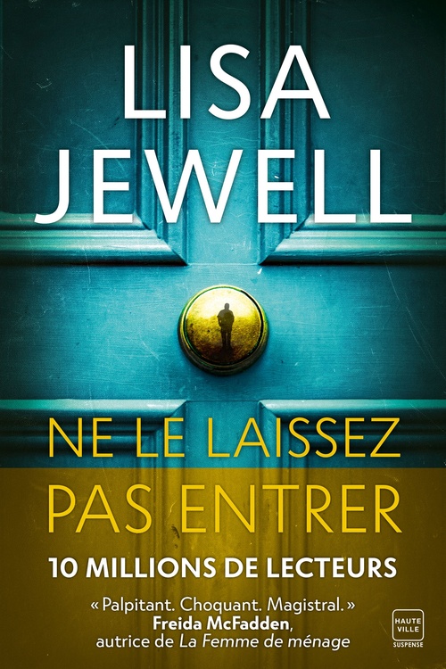 Couverture ebook de Ne le laissez pas entrer, de Lisa Jewell