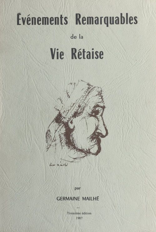Couverture ebook de Événements remarquables de la vie rétaise, de Germaine Mailhe