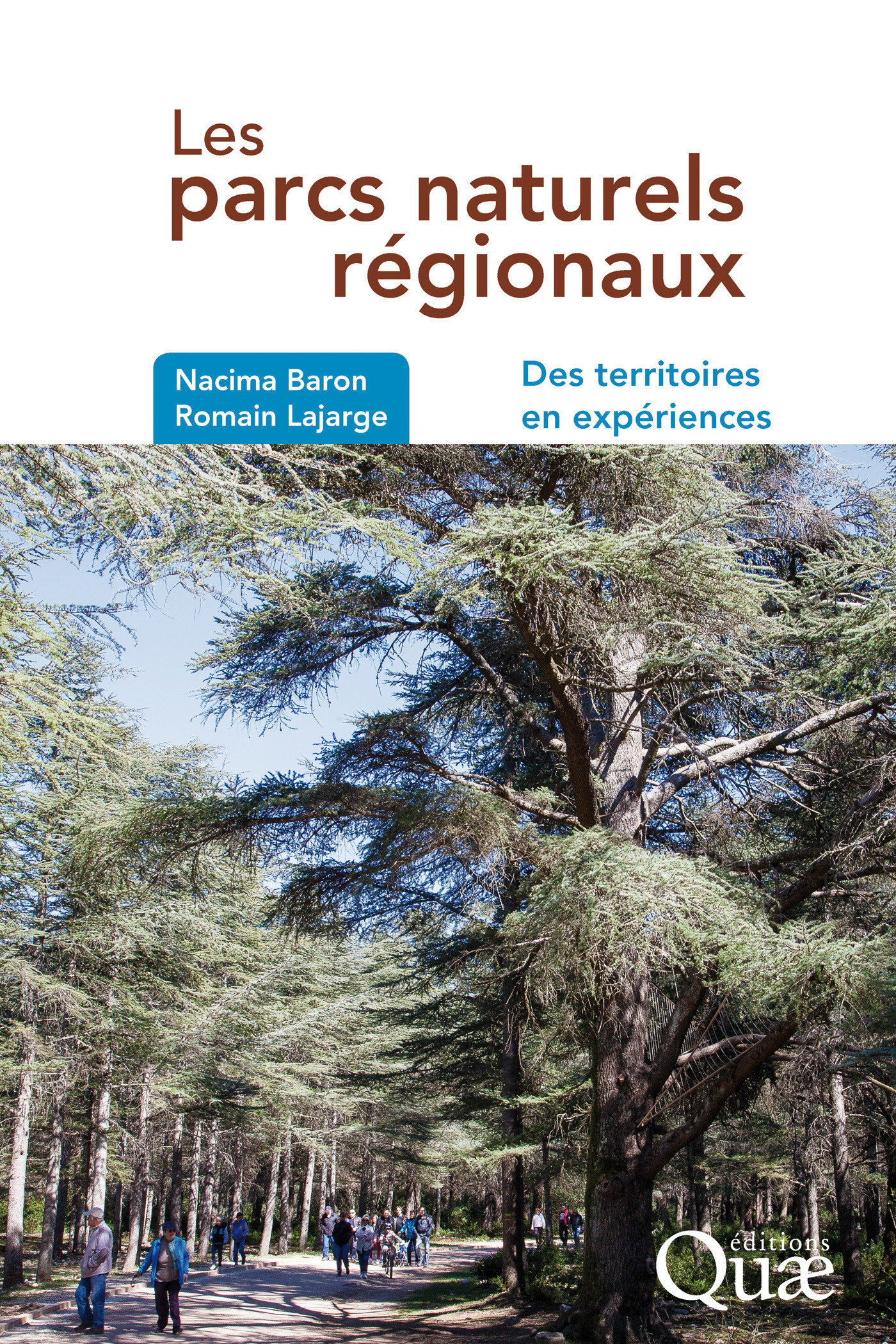 ebook cover of Les parcs naturels regionaux, by Nacima Baron-yelles, Romain Lajarge